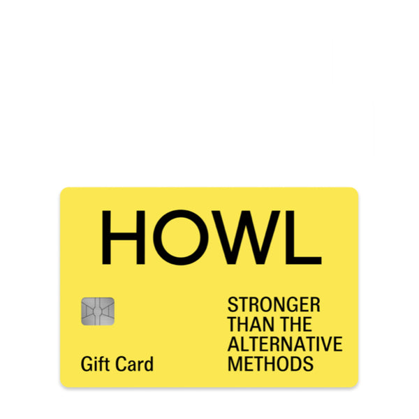 HOWL Gift Card